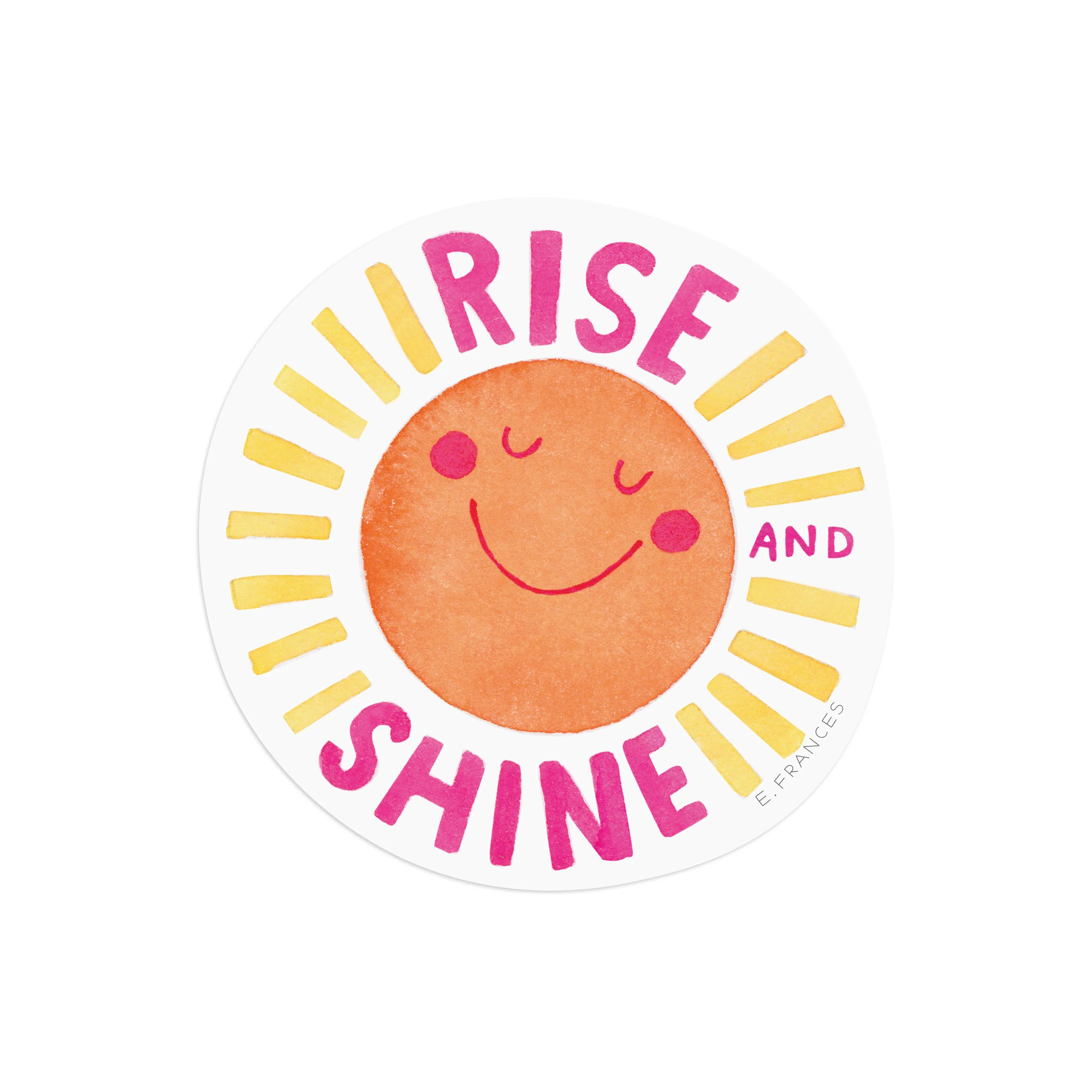 Rise and Shine Sticker