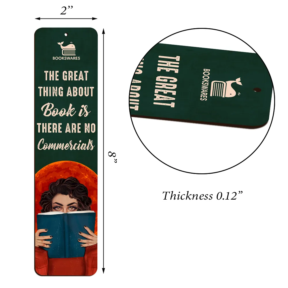 The Great Thing About Books Is There Are No Commercials Book Lovers Gift CBM40